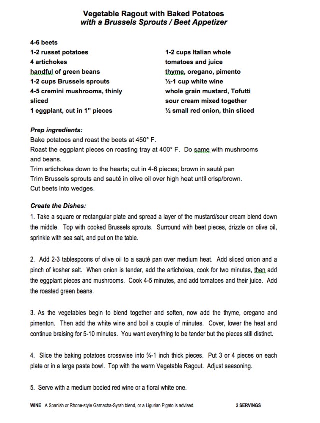 Vegetable Ragout and Brussels Sprouts - Beet Appetizer