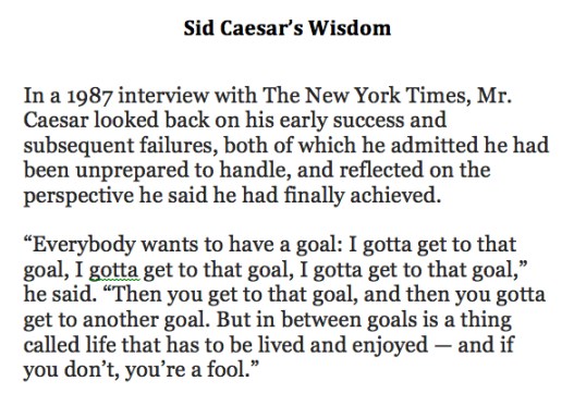 Sid Caesar’s Wisdom